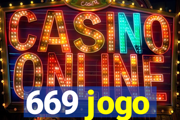 669 jogo